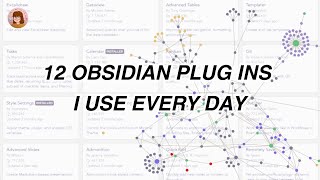 12 Obsidian Plugins I *Actually* Use