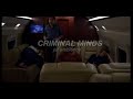 criminal minds ● jet ambience ● with talking
