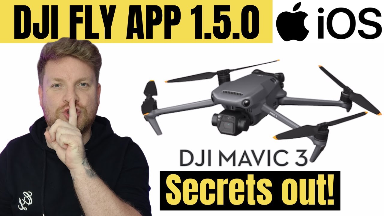 DJI FLY APP UPDATE 1.5.0 iOS - WHATS NEW? DJI MAVIC 3 CONFIRMED - YouTube