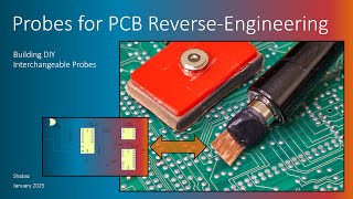 Building a Modular Probe for PCB Reverse-Engineering