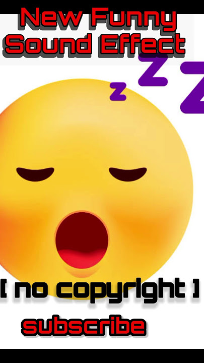 zzz-funny sound effect 😴😴😴 -(no copyright)-🔥🔥🔥