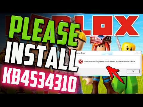 Как исправить ошибку Roblox "Your Windows 7 system is too outdated. Please install KB4534310"