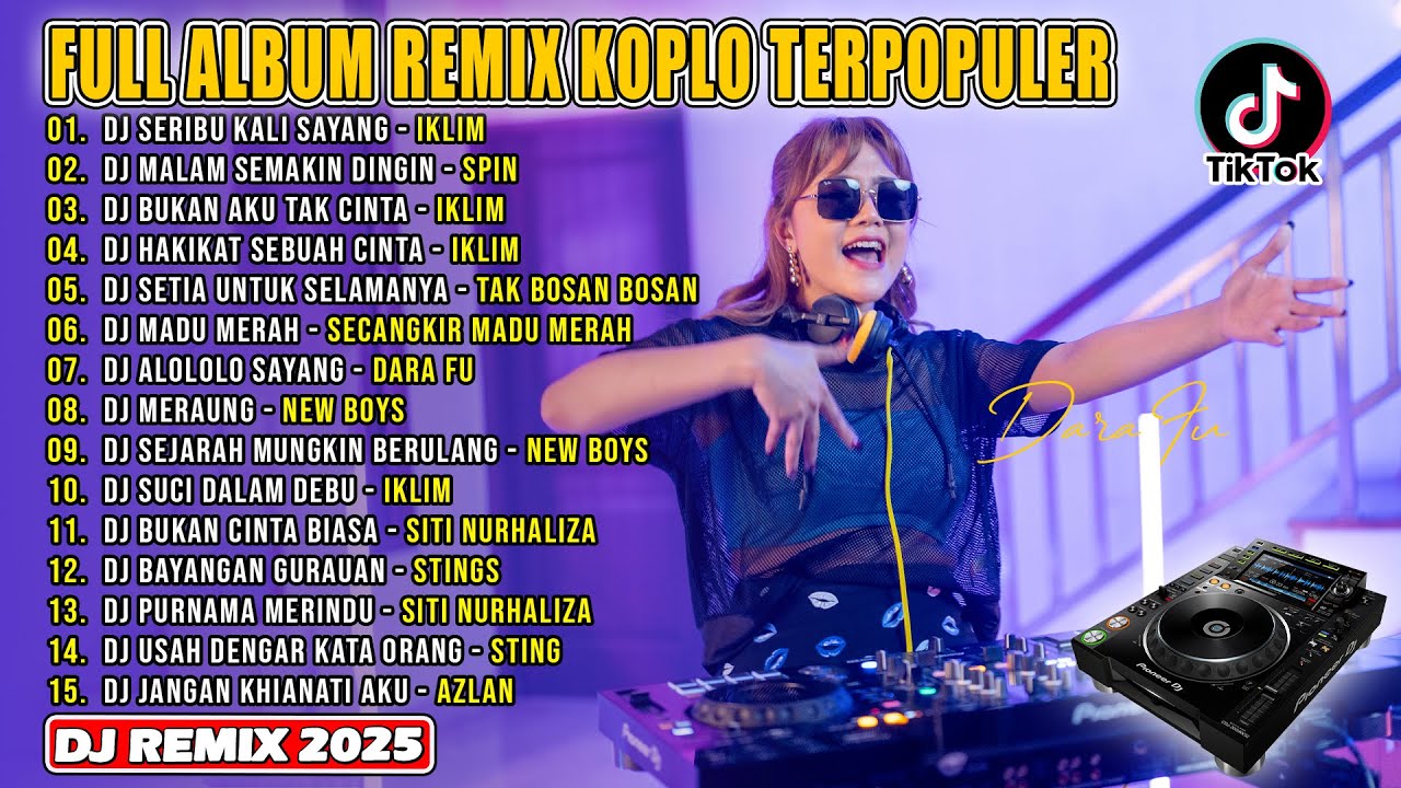 Full Album Remix Terpopuler 2025 || DJ Seribu Kali Sayang, DJ Hakikat Sebuah Cinta || VIRAL TIOKTOK