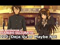 Suzumiya Haruhi no Tsuisou - 220: Deja Vu or Maybe Not (Part 79)