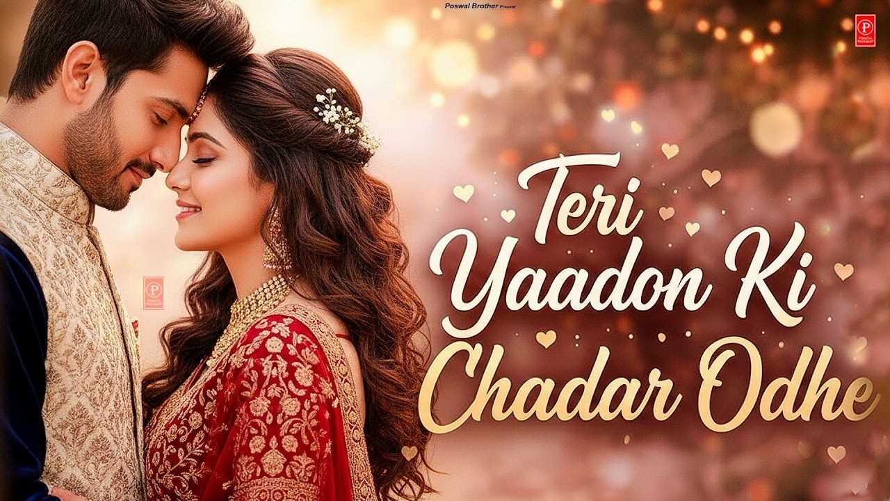 Teri Yaadon Ki Chadar Odhe Official Video Dil Ne Tera Naam Liya #bollywood #hindisong #2026