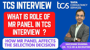 How MR Panel Affects Your Selection in TCS Interview | Expalined in Detailed  by Ex TCS HR