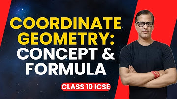 Coordinate Geometry Class 10  ICSE | Coordinate Geometry Maths Class 10 ICSE | @sirtarunrupani
