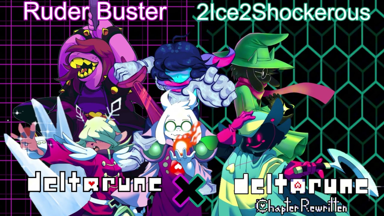 Ruder Buster x 2Ice2Shockerous (Deltarune x DR: Chapter Rewritten Mash-up)