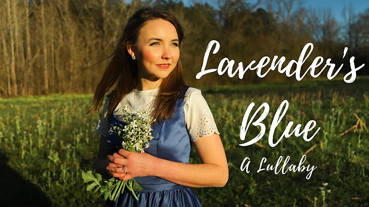 Lavender's Blue - Molly Elizabeth Gibson