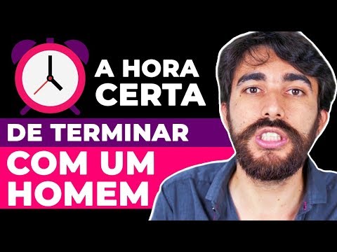 Vídeo: Como Terminar Com Um Homem