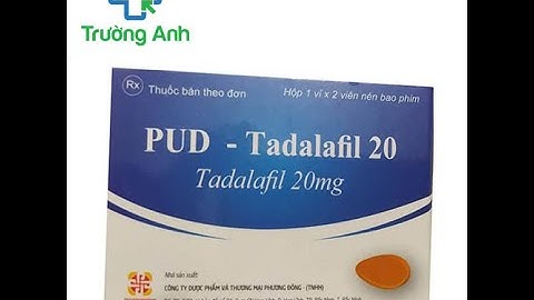 PUD Tadalafil - Thuốc điều trị rối loạn cương dương