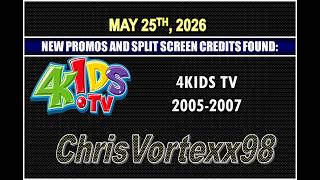 New Promos and Split Screen Credits Foundings: 5-25-2026: 4Kids TV 2005-2007