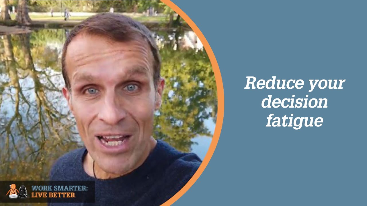 Reduce your decision fatigue - YouTube