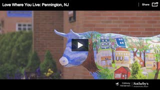 Love Where You Live: Pennington, NJ