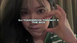 DJ TOMORROW TONIGHT X THE BOX SOUND DRF411 VIRAL FYP TIKTOK MENGKANEE!!