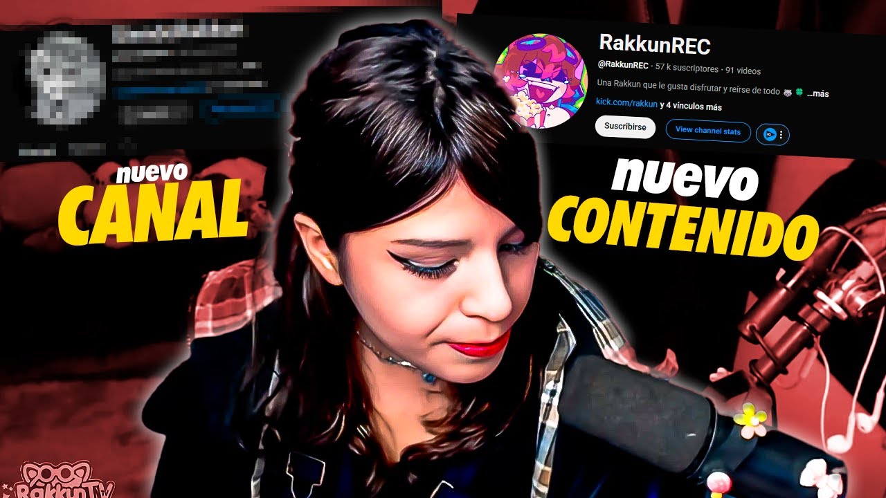 RAKKUN CUENTA COMO VAN SUS PLANES PARA SU NUEVO CANAL!