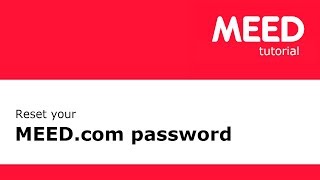 TUTORIAL | Reset your MEED.com password