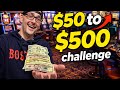 50 to $500 Challenge