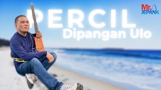 Percil Di Pangan Ulo - Mr Jepank -  Nasehat Hidup, Parikan Jowo Ben Ati Resik & Legowo (Lyric Video)