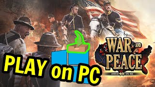 🎮 How to PLAY [ War and Peace ] on PC Usitility1 screenshot 5