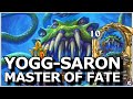 Hearthstone - Best of Yogg-Saron Master of Fate