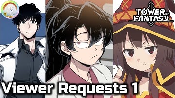 Kim Dokja, Chung Myung & Megumin! - Tower of Fantasy Character Creator - My Presets & IDs part 1