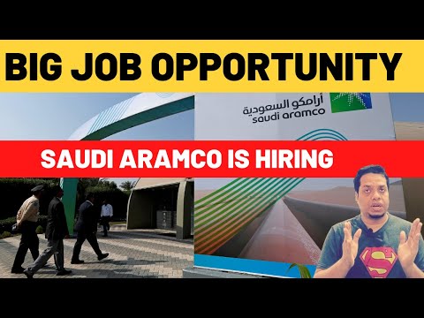 Saudi Aramco is Hiring