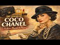 Coco Chanel: The Rebel Who Redefined Elegance