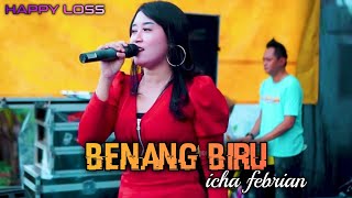 HAPPY LOS - BENANG BIRU - ICHA FEBRIANA - ANNIVERSARY 8TH LEDA LEDE COMMUNITY - GULANG KUDUS