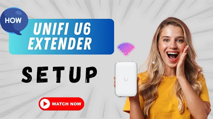 Unifi u6 Extender Setup & Configuration guide
