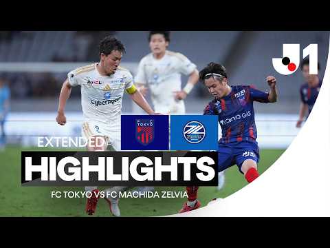 EXTENDED HIGHLIGHTS | F.C Tokyo v Machida Zelvia | J.League — football highlights