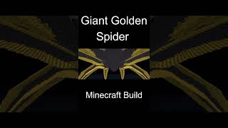 I Made A Giant Gold Legged Spider In Minecraft Cinematic