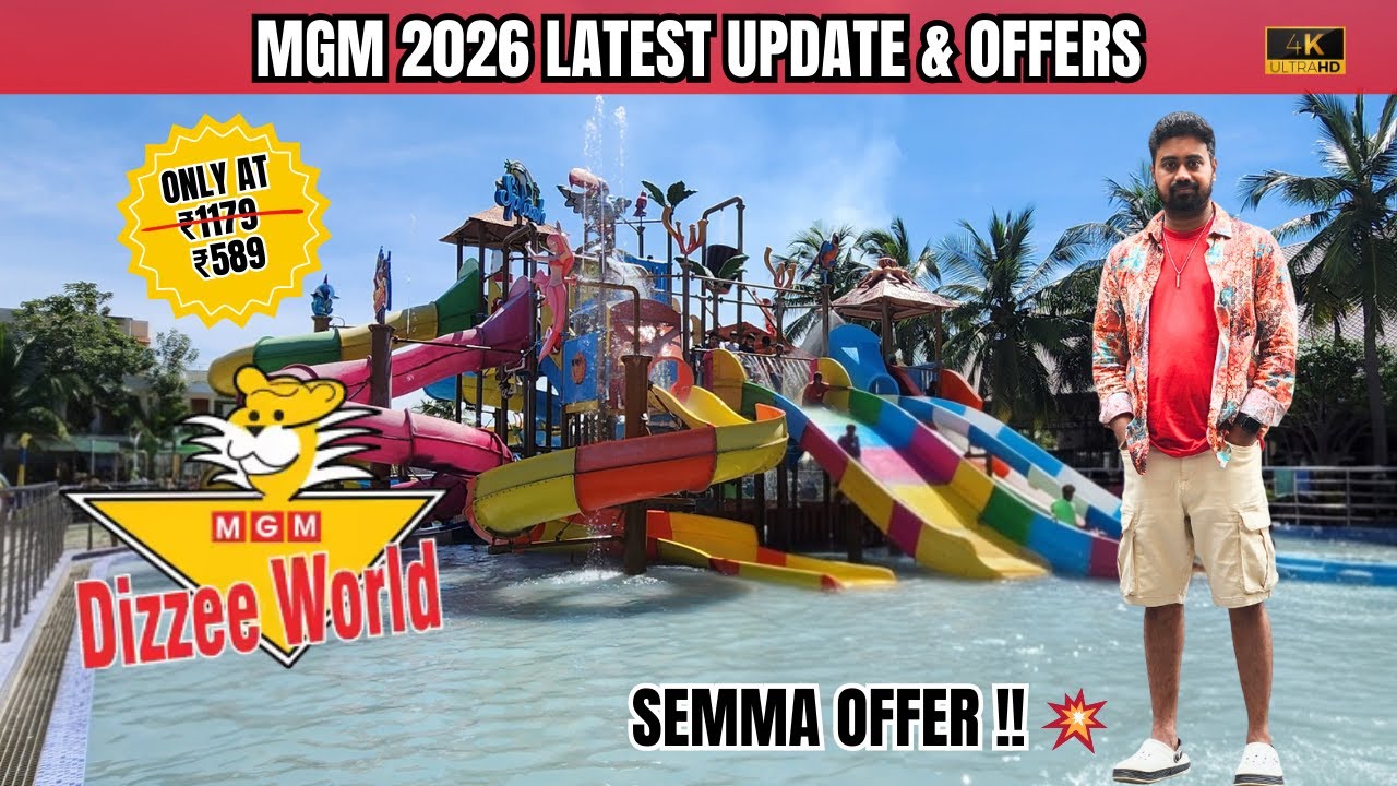 MGM Chennai Ticket Offer 2026 🔥 | Theme Park Entry @ ₹589 | How to Book | Latest Offers & Updates