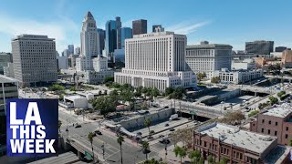 LA This Minute - Highlights of Mayor Karen Bass's 100 Days in Office