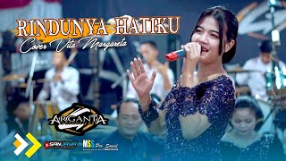 RINDUNYA HATIKU Cover Vita Margareta ARGANTA PRODUCTION || MSS AUDIO