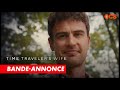 The Time Traveler&#39;s Wife - Bande-annonce