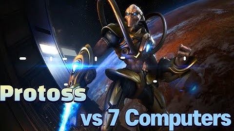 Protoss vs 7 Random computers (StarCraft Remastered - Hunters)