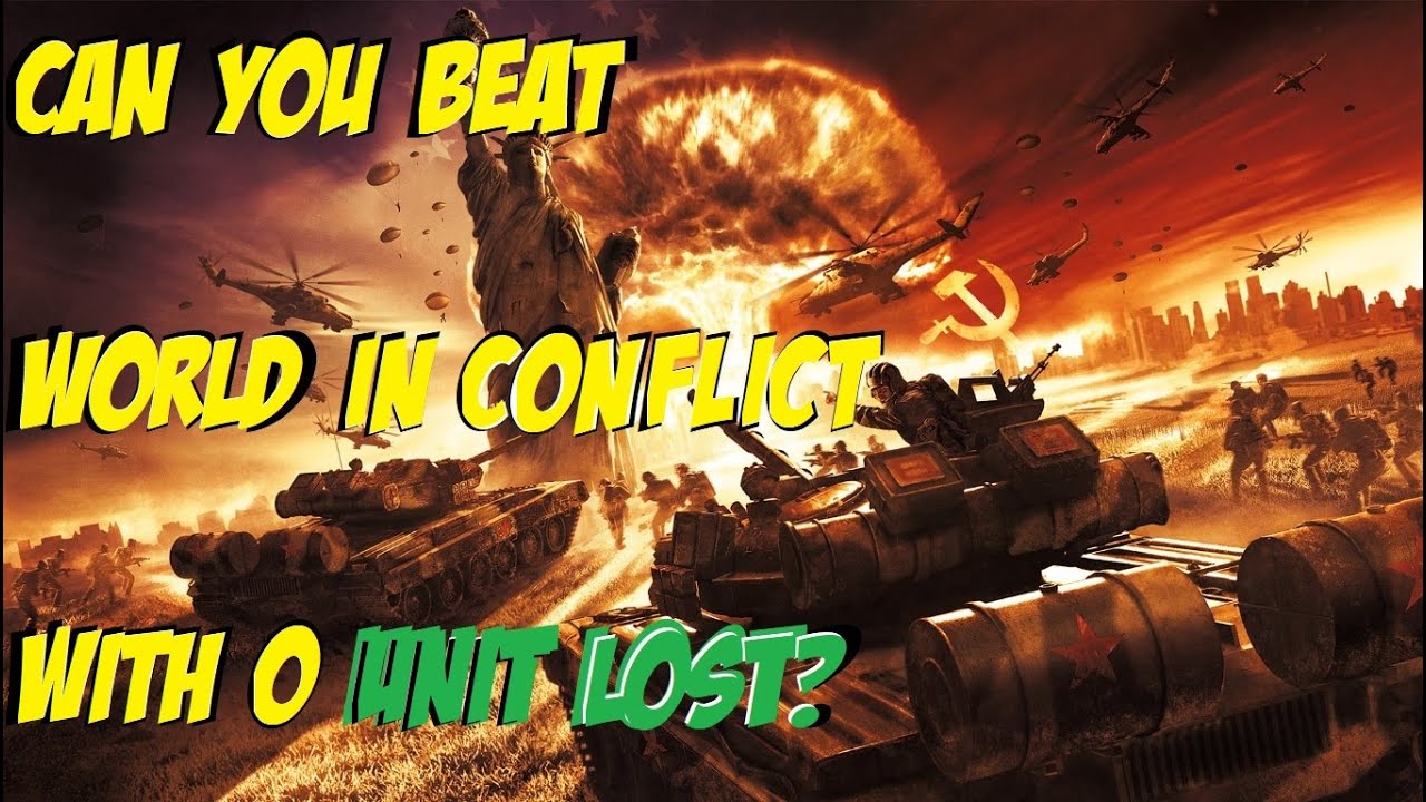 World In conflict U.S Campaign 0 Unit lost