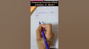 Comparing Factorials : Which is Greater 5! OR 5!! #maths #factorial #mathtricks  #shorts #goviral