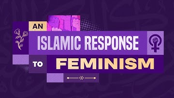 MUST WATCH || An Islamic Response to Feminism || Ustadh AbdulRahman Hassan