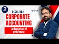 Redemption of Debenture Part-2 | Corporate Accounting | CWG for BCOM