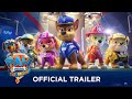 PAW Patrol: The Movie (2021) - Official Trailer - Paramount Pictures