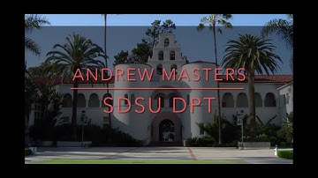 SDSU DPT 2023 Application Video - Andrew Masters