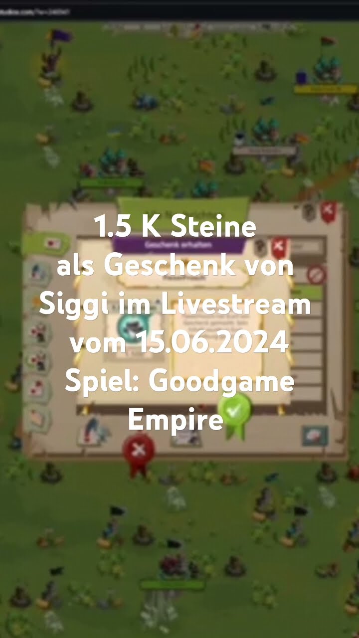 Steine Von Siggi Im Livestream Vom 15 06 2024 gge ggs goodgameempire Steine Von Siggi Im Livestream Vom 15 06 2024 gge ggs goodgameempire