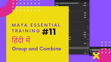 Maya essential training | Group and combine | Maya tutorial Hindi | Puraina tutorials| Session-11