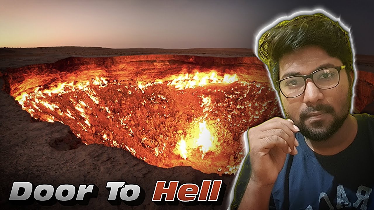 Door to hell | gates of hell | Darvaza gas crater | Tamil | Mr perfect | Pratap Singh