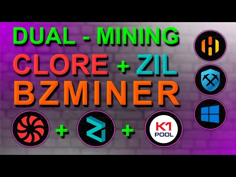 ДУАЛ МАЙНИНГ CLORE+ZIL | УВЕЛИЧИВАЕМ ДОХОД ОТ МАЙНИНГА | НАСТРОЙКА BZMINER В HIVEOS RAVEOS И WINDOWS