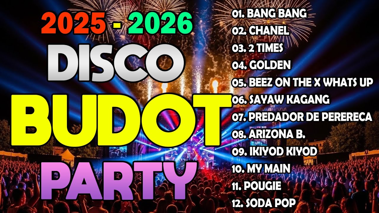 BEST TIKTOK DISCO PARTY 2025 - 2026 - NEW BUDOTS VIRAL REMIX TIKTOK TRENDING MASHUP NONSTOP