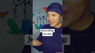 Jesus calling: Oct 29th