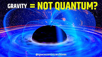 Gravity: Not Quantum? Scientific Explanation on Quantum Theory of Gravity